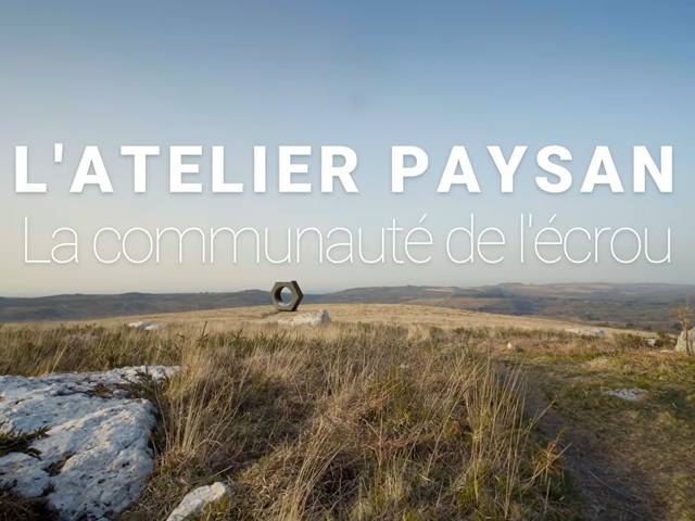 autoconstruction paysanne film documentaire l'atelier paysan solidarité monde rural